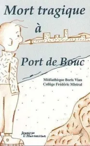 Mort tragique à Port-de-Bouc