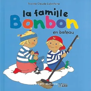 La famille Bonbon en bateau