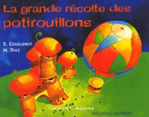 La grande récolte des potirouillons