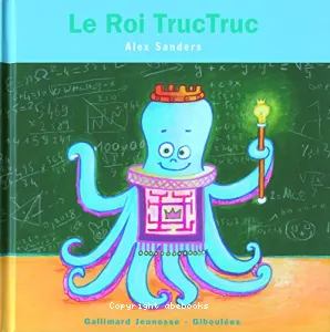 Le roi TrucTruc