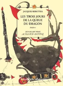 Trois jours de la queue du dragon (Les)