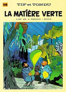 La Matière verte