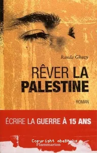 Rêver la Palestine