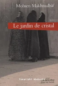 Le jardin de cristal