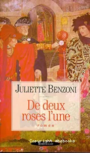 De deux roses l'une