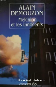 Melchior et les innocents