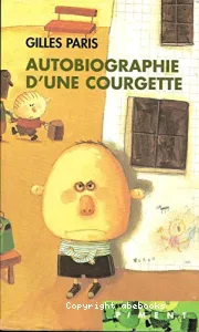 Autobiographie d'une courgette