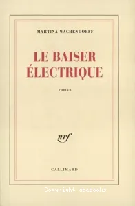 Le baiser électrique