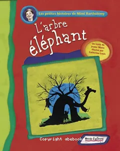 Arbre éléphant (L')