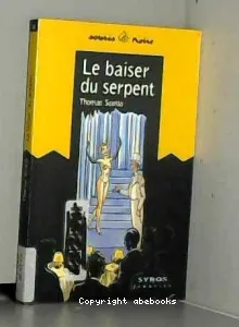 Le baiser du serpent