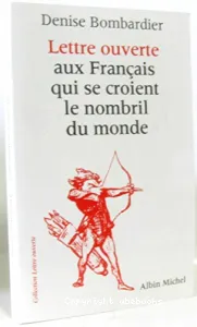 Lettre ouverte aux Français qui se croient le nombril du monde