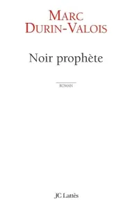 Noir prophète