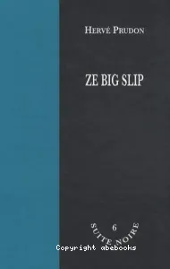 Ze big slip