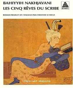 Les cinq rêves du scribe