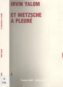 Et Nietzsche a pleuré