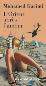 L'Orient après l'amour