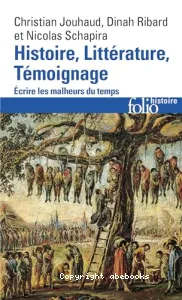 Histoire, littérature, témoignage