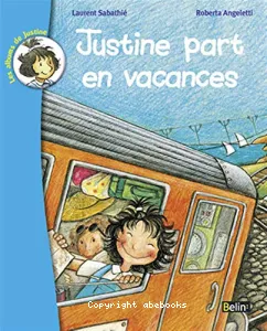 Justine part en vacances