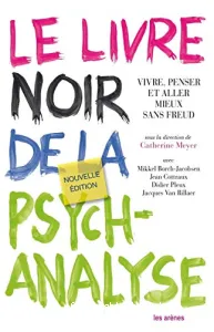 Le livre noir de la psychanalyse