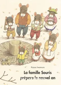 La famille Souris prépare le nouvel an