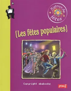 Les fêtes populaires