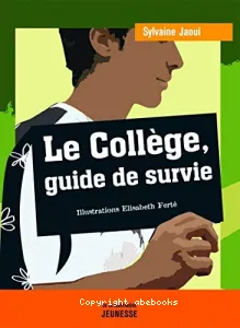 Le collège, guide de survie