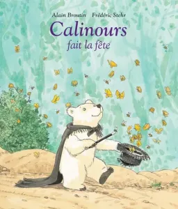 Calinours fait la fête