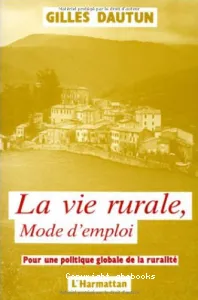 La Vie rurale, mode d'emploi