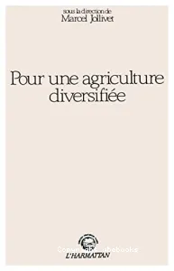 Pour une agriculture diversifiée