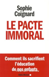 Le pacte immoral