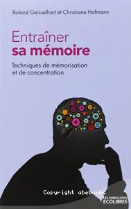 Entraîner sa mémoire