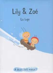 Lily & Zoé