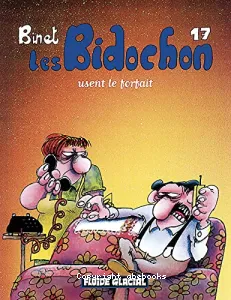 Bidochon usent le forfait (Les)