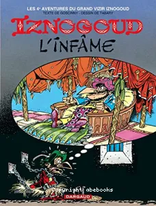 Iznogoud l'infâme