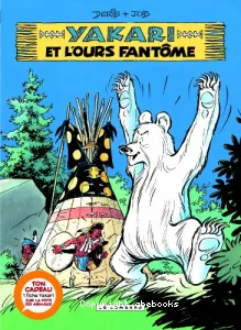 Yakari et l'ours fantôme