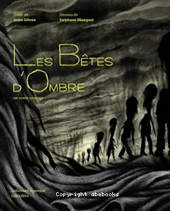 Les bêtes d'ombre