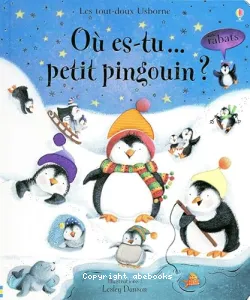 Où es-tu... petit pingouin ?