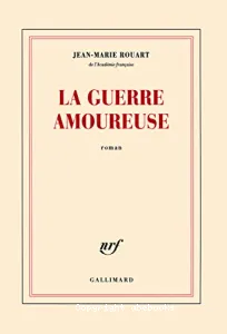 La guerre amoureuse