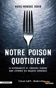 Notre poison quotidien