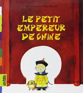 Le petit empereur de Chine