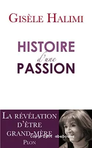 Histoire d'une passion