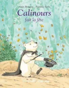 Calinours fait la fête