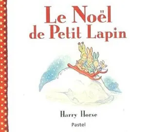 Le Noël de Petit Lapin