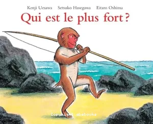 Qui est le plus fort ?