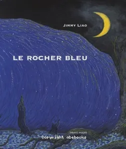 Le rocher bleu