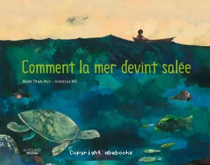 Comment la mer devint salée