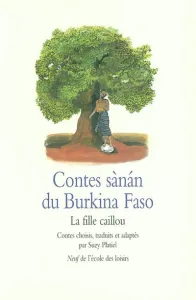 Contes sanan du Burkina Faso