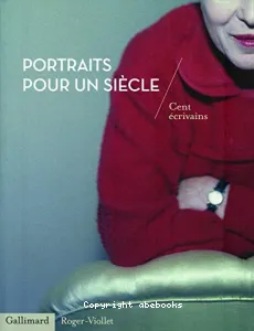 Portraits pour un siècle