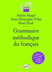 Grammaire méthodique du français