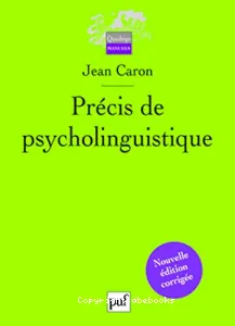 Précis de psycholinguistique